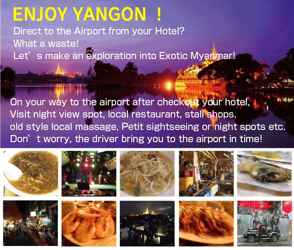Enjoy Yangon Course | Mott Myanmar | Car Rental with a driver